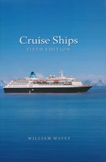 CRUISE SHIPS Edition 5 - William Mayes - www.overviewpress.co.uk